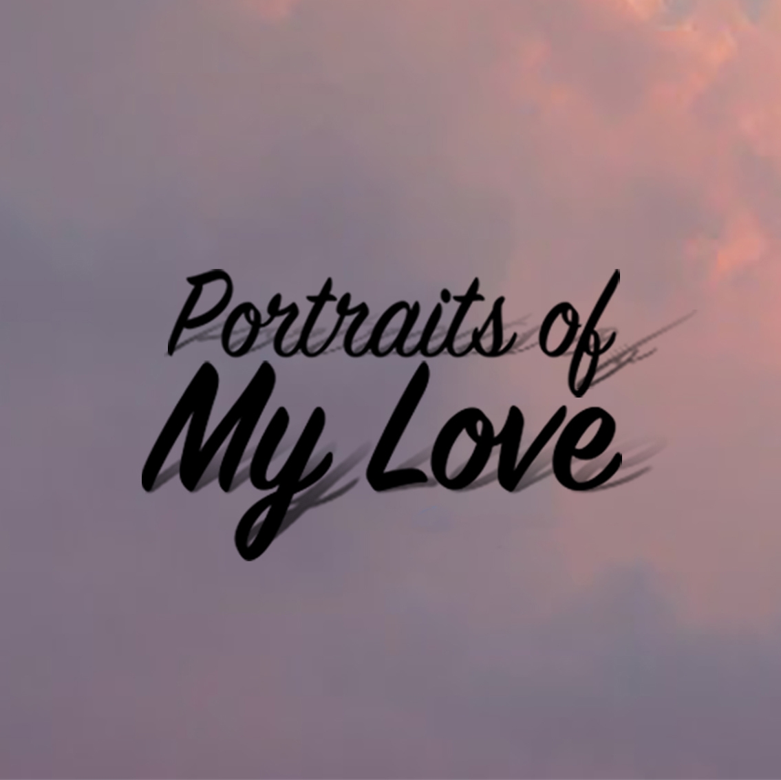Portraits of my Love thumbnail thumbnail
